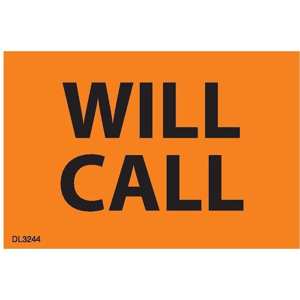 Decker Tape Products Label, DL3244, WILL CALL, 2" X 3" DL3244 - main